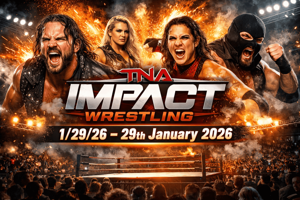 TNA Impact Wrestling 1/22/26 – 22nd Januaray 2026