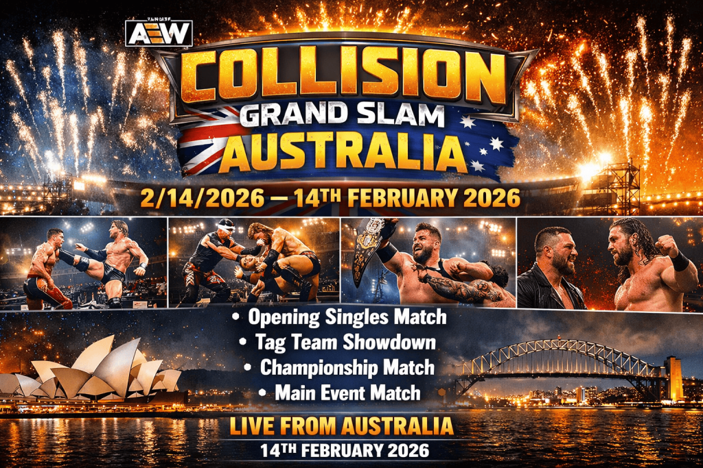 AEW Collision Grand Slam Australia – 2/14/2026 –14th February 2026